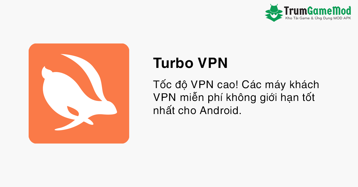 Turbo VPN MOD APK (Mở Khóa Premium)