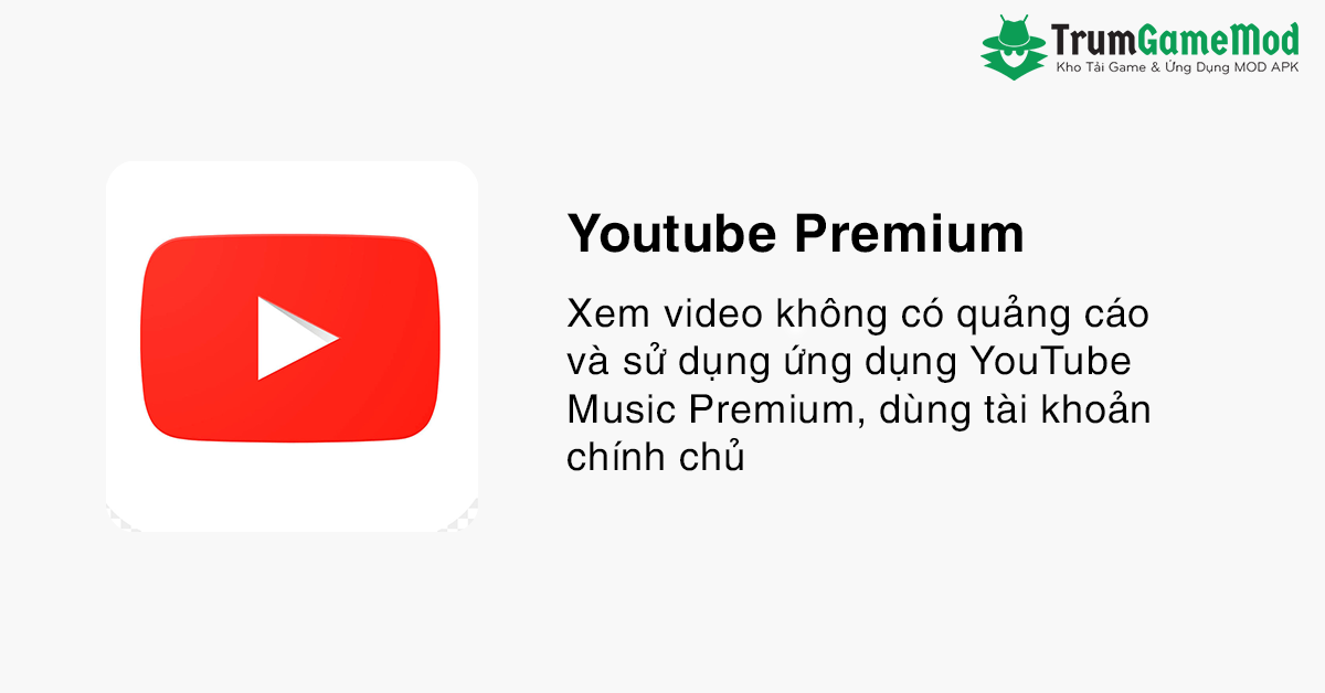 Youtube Premium MOD APK (Mở Khóa Premium)