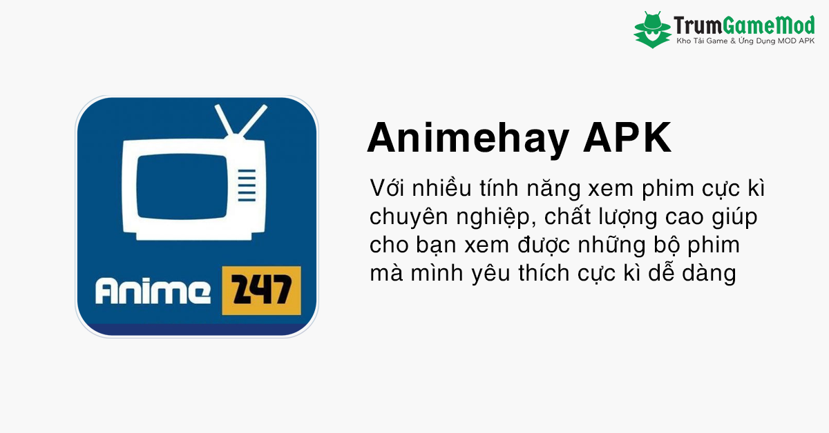 Tải Ứng Dụng Animehay.Tv MOD APK (Mở Khóa VIP) v1.88 Cho