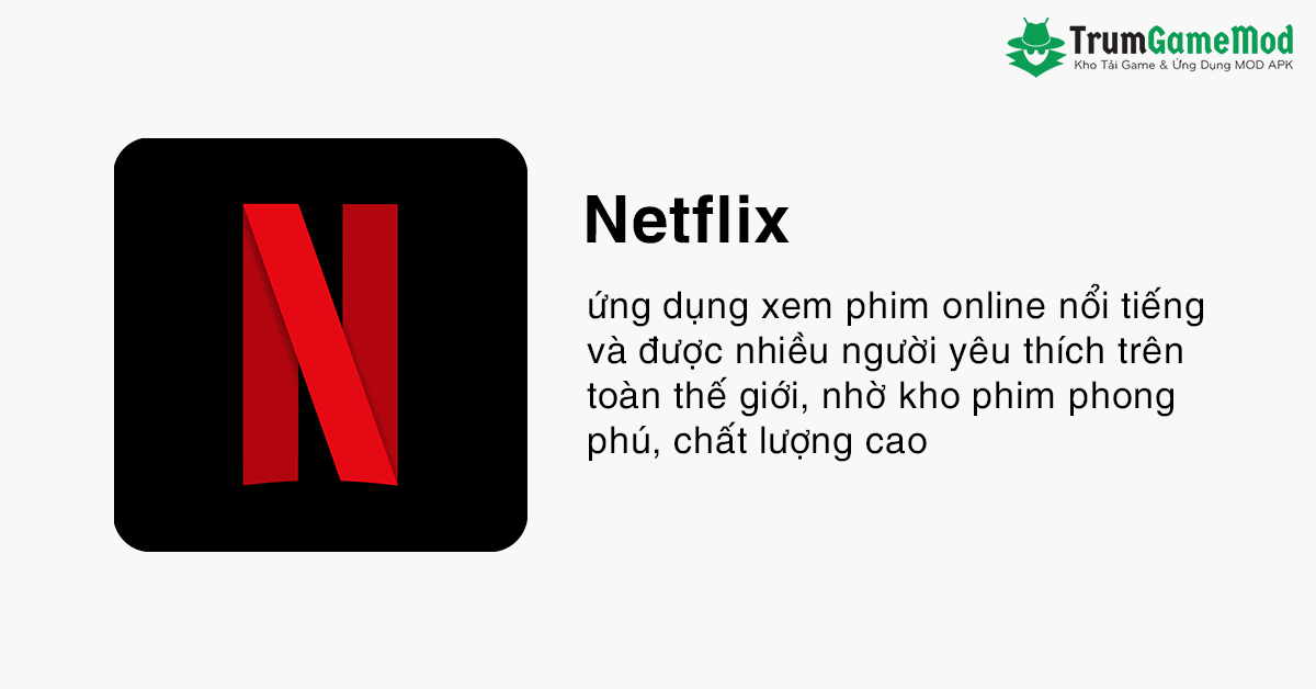 Tải Ứng Dụng Netflix MOD APK (Mở Khóa Premium) v8.7.0 Miễn Phí
