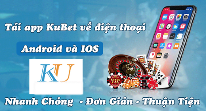 tai app ku11 huong dan tai app ku11 chi tiet tu a z 2 Tải App KU11 - Hướng dẫn tải App KU11 chi tiết từ A - Z