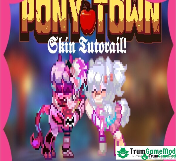 Pony Town hiện đang là tựa game rất HOT trên thị trường hiện nay dành cho mobile 