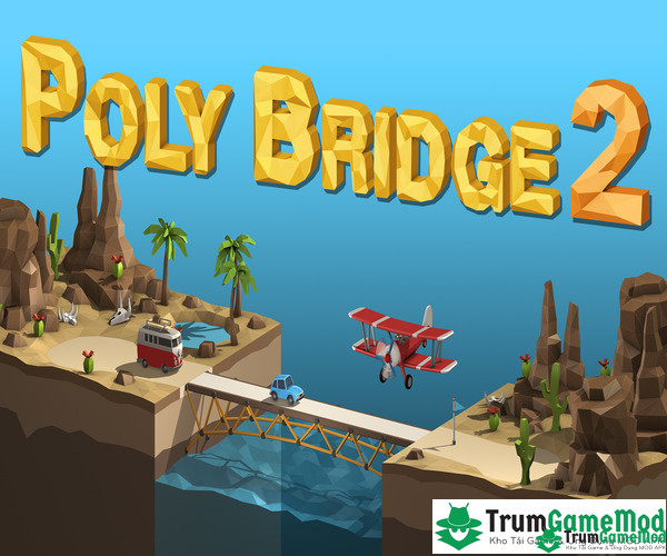 Poly Bridge 2 MOD hứa hẹn mang đến nhiều trải nghiệm thú vị cho người chơi