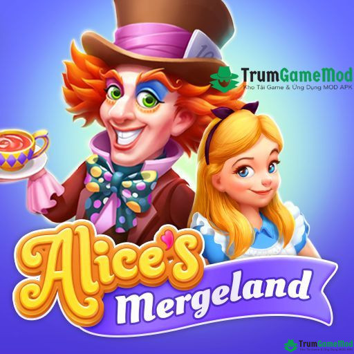 Alice's Mergeland Mod: Tạo ra thế giới tưởng tượng của riêng bạn