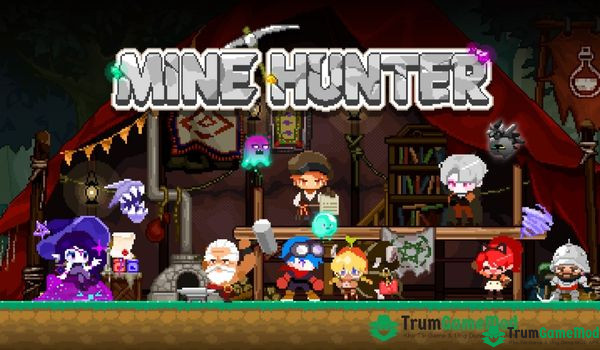 Một số câu hỏi có liên quan đến tựa game Mine Hunter: Pixel Rogue RPG