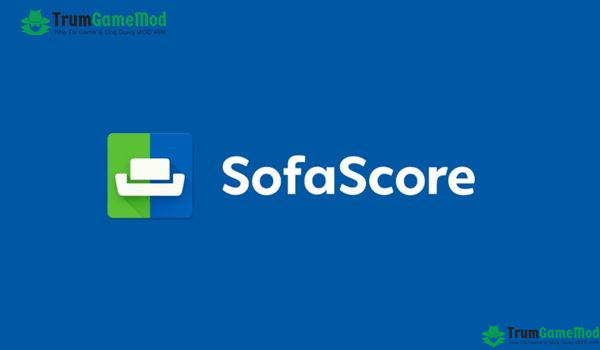 Giới thiệu tổng quan về nền tảng Sofascore Mod