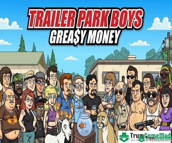 Trailer Park Boys:Greasy Money được chuyển thể từ show truyền hình cùng tên