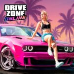 Tải Ngay Drive Zone Online Mod Apk v1.4.0 (Unlimited Money/Cars)