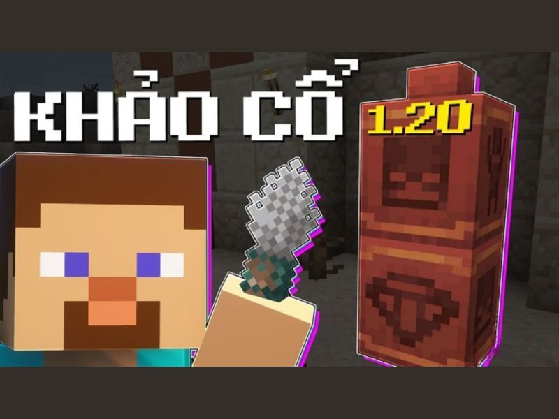 Khám phá tính năng khảo cổ học trong Minecraft Modpure 1.20 Tiếng Việt