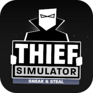 Tải Thief Simulator MOD APK (Vô Hạn Tiền) v2.2.7 Miễn Phí Cho Android
