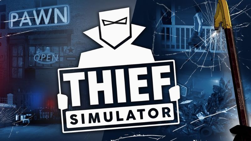 Thông Tin Về Thief Simulator MOD APK