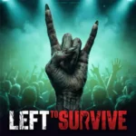 Tải Left to Survive MOD APK (Vô Hạn Đạn) v8.4.0 Miễn Phí