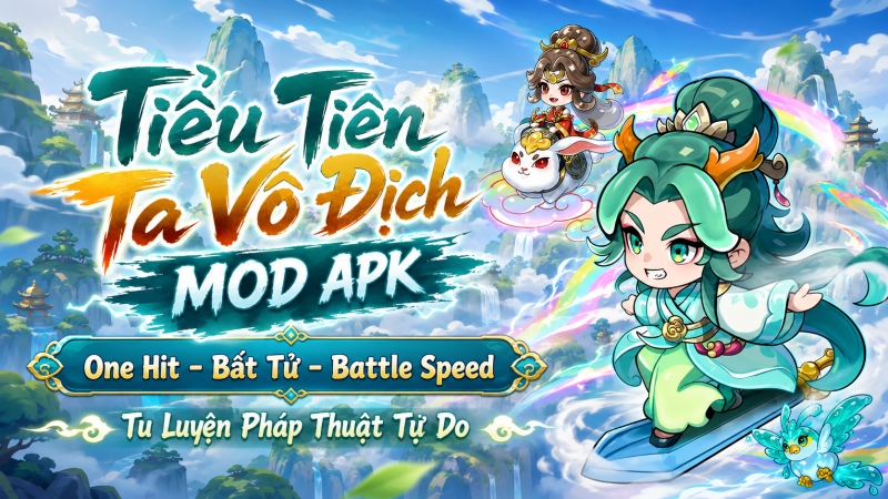 Gameplay Tiểu Tiên Ta Vô Địch Có Gì Hấp Dẫn?